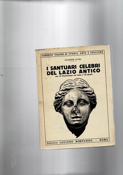 I santuari celebri del Lazio.