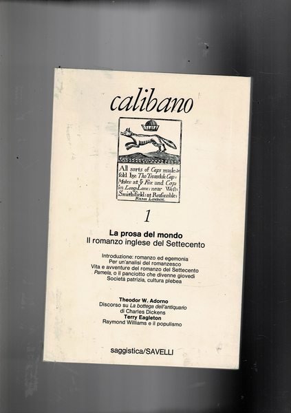 La prosa del mondo. Il romanzo inglese del Settecento.