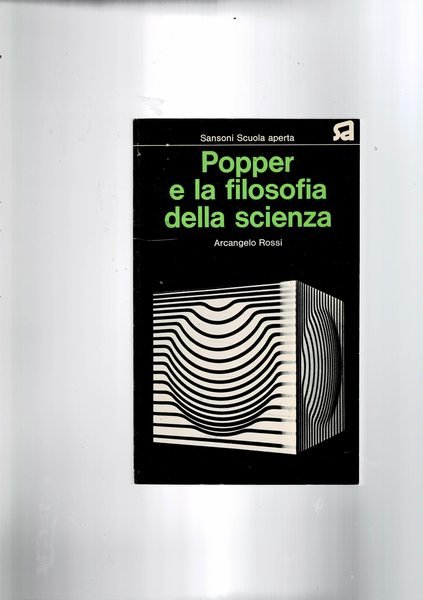 Popper e la filosofia della scienza. Coll. Scuola aperta.