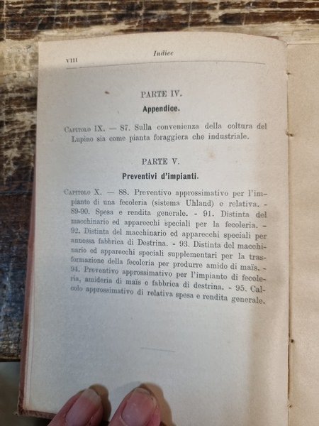 La fecola sta fabbricazione e sua trasformazione in destrina, glucosio, …