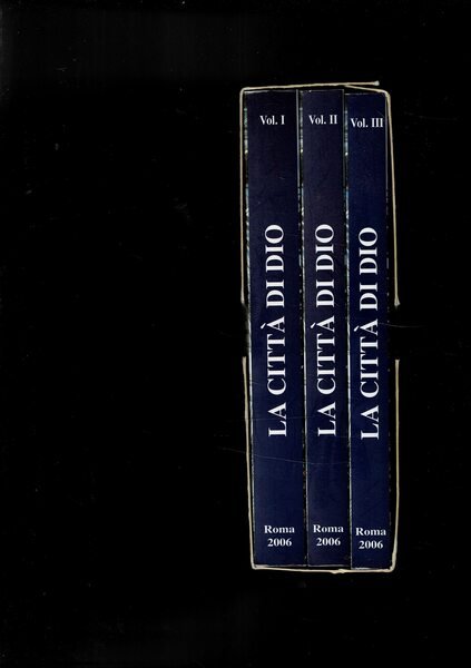 La città di Dio, traduzione di Vico Stella. Vol. I-III.