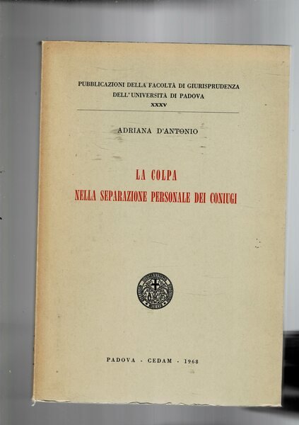 La colpa nella separazione personale dei coniugi.