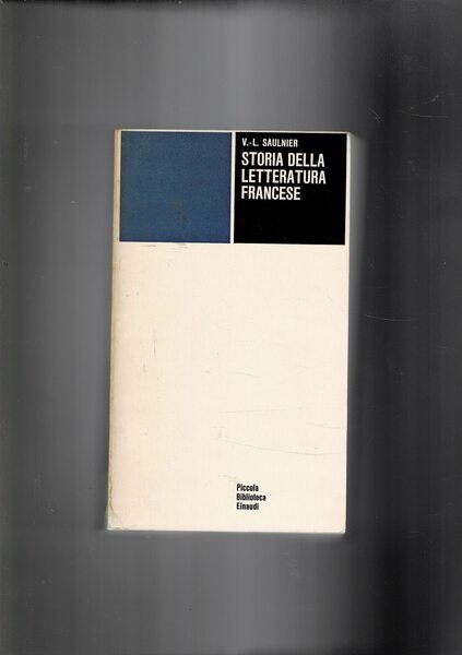 Storia della letteratura francese. Coll. PBE.