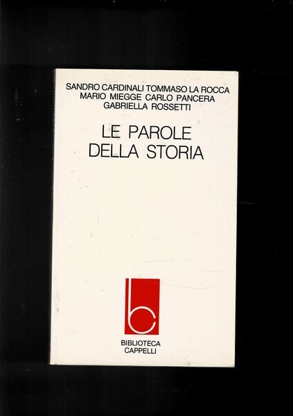 Le parole della storia. saggi sulle rappresentazioni del tempo tra …