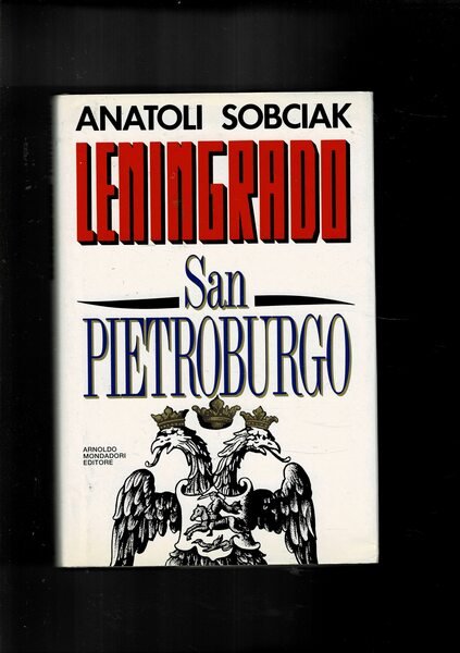 Leningrado, San Pietroburgo. (La scelta dei cittadini di tornate al …