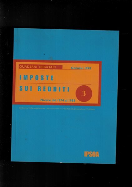 Imposte sui redditi n° 3 Norme dal 1974 al 1988.