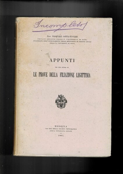 Appunti per uno studio su le prove della filiazione legittima.