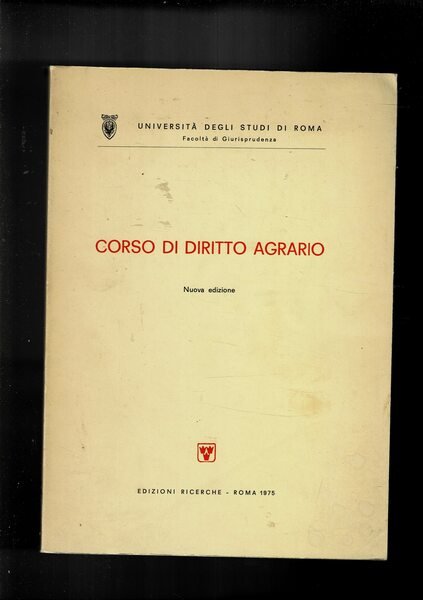 Corso di diritto agrario.