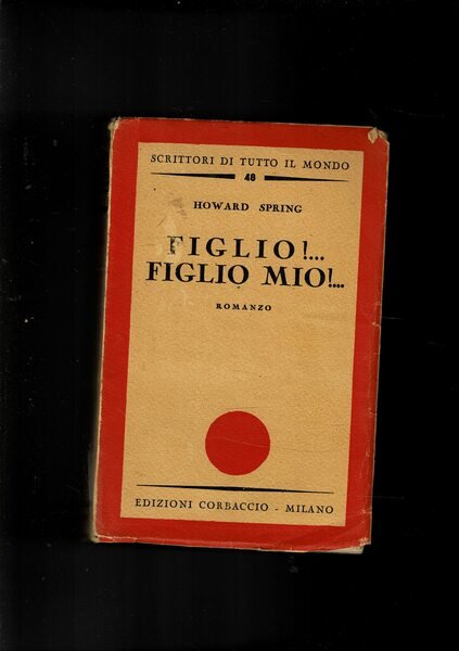 Figlio!. Figlio Mio!. Romanzo. | Immagine principale
