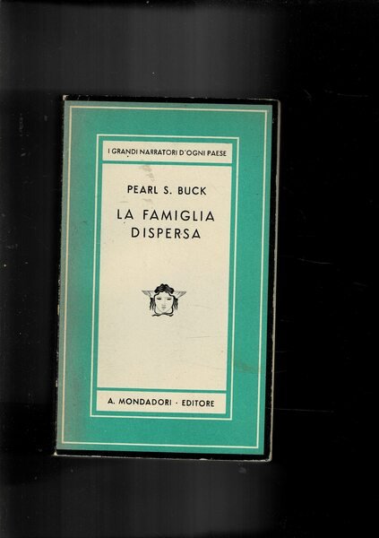 La famiglia dispersa. Romanzo. Coll. Medusa. | Immagine principale