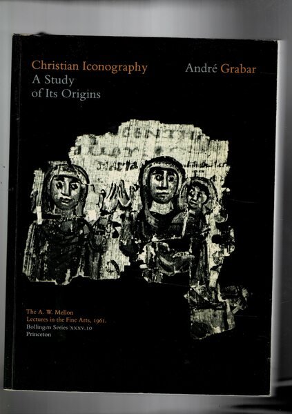 Christian incongraphy. A study of its Origins. The A. W. …
