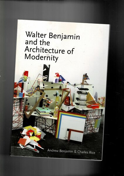 Walter Benjamin and the architecture of modernity. | Immagine principale