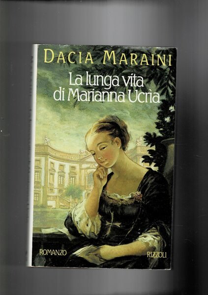 La lunga vita di Marianna Ucrìa. Romanzo.