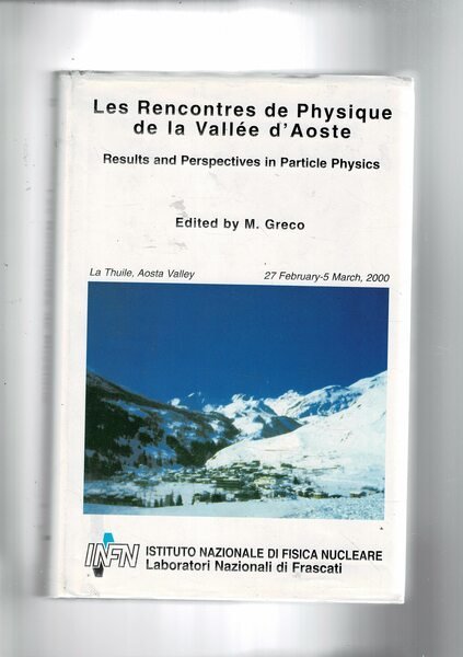 Les Rencntres de Physique de la Vallée d'Aoste. Results and …