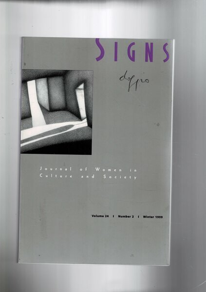 Signs. Journal of Women in Cluture and Society. Vol. 24 …