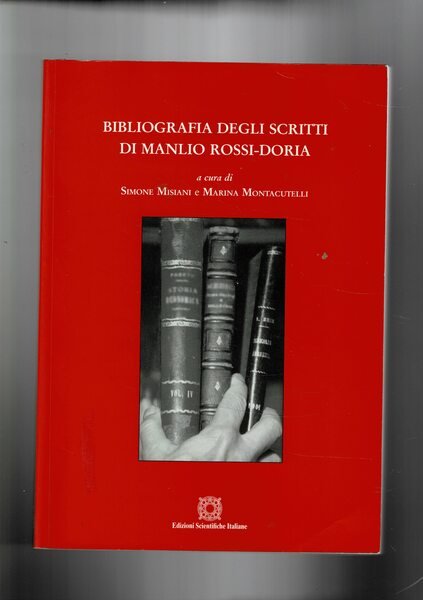 Bibliografia degli scritti di Manlio Rossi-Doria.