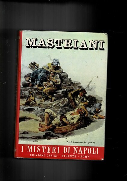 I misteri di Napoli vol. I-II.
