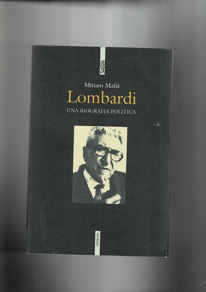 Lombardi (Riccardo) una biografia politica.