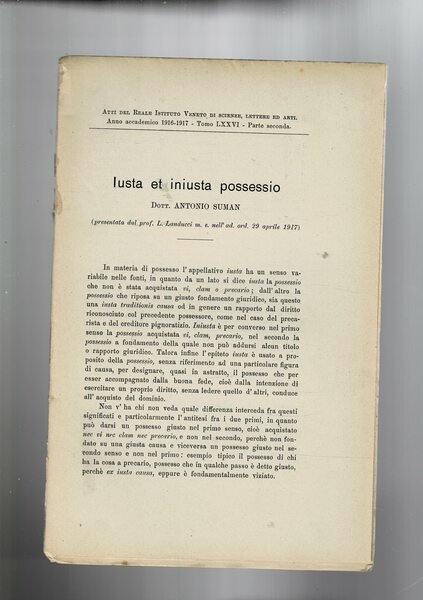 Iusta et iniusta possessio. Estratto dagli Atti del Reale Istituto …