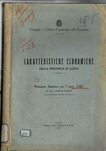 Caratteristiche economiche della provincia di Lucca. Relazione statistica per l'anno …