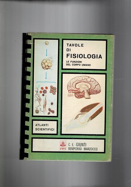 tavole di fisiologia. le funzioni del corpo umano.