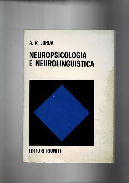 Neuropsicologia e neurolinguistica.