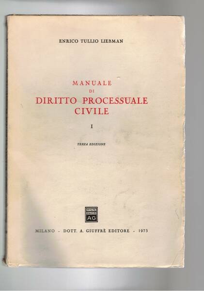 Manuale di diritto processuale civile. Vol. I-III. Terza edizione.
