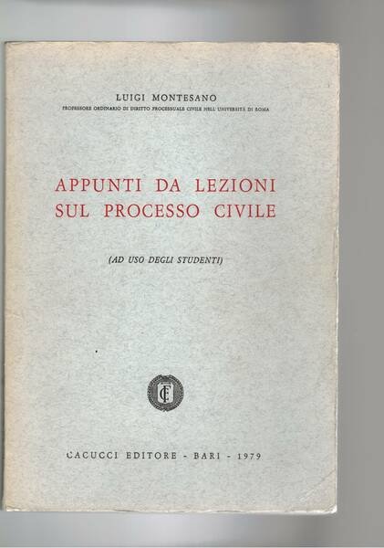 Apponti da lezioni sul processo civile (ad uso studenti).