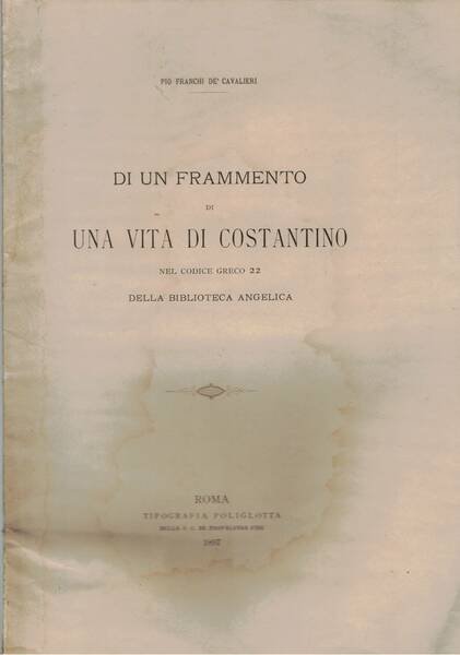 Di un frammento di una vita di Costantino nel codice …