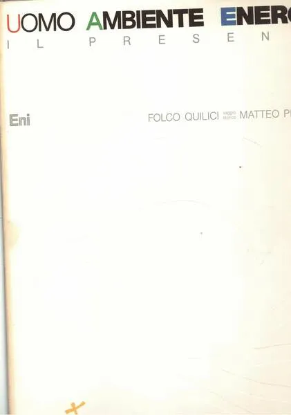 Uomo ambiente energia. Il presente. Precursore? | Immagine principale