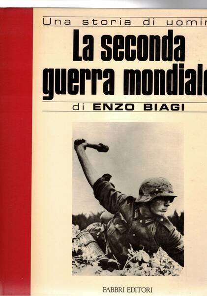 La seconda guerra mondiale vol. I-VIII più la guerra in …