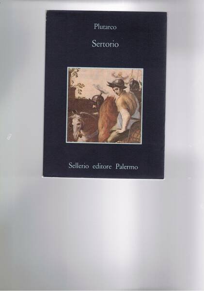 Sertorio. A cura di Pasquale Martino. Con una nota di …