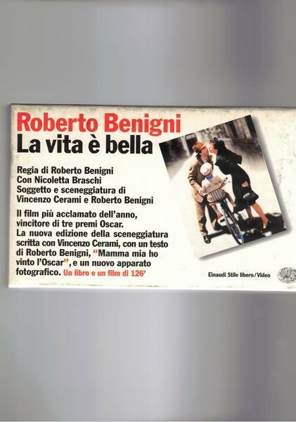 La vita è bella. Sceneggiatura del film con unito lo …
