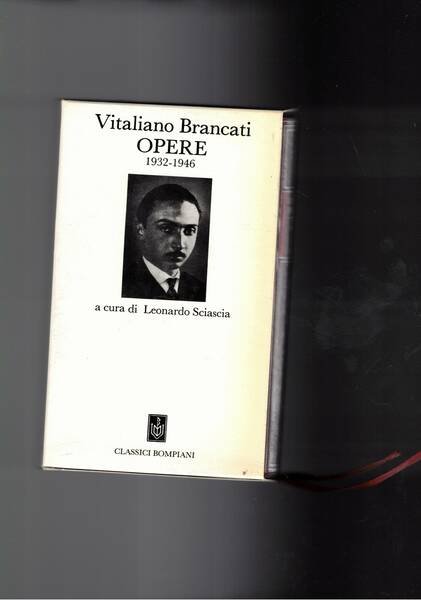 Opere 1932-1946, a cura di Leonardo Sciascia.