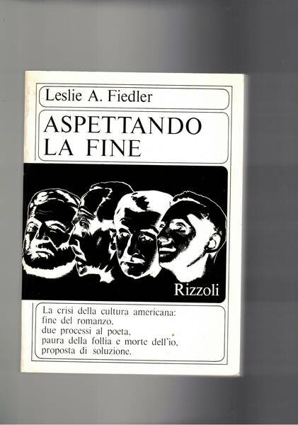 Aspettando la fine. la crisi della cultura americana: la fine …
