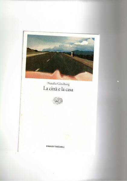 la città e la casa.