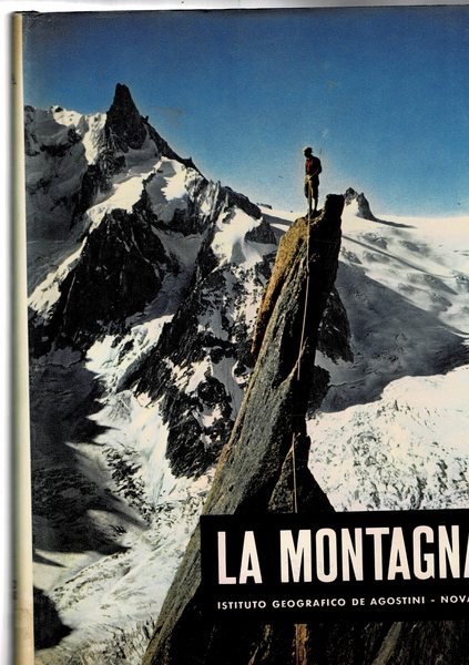 La montagna.