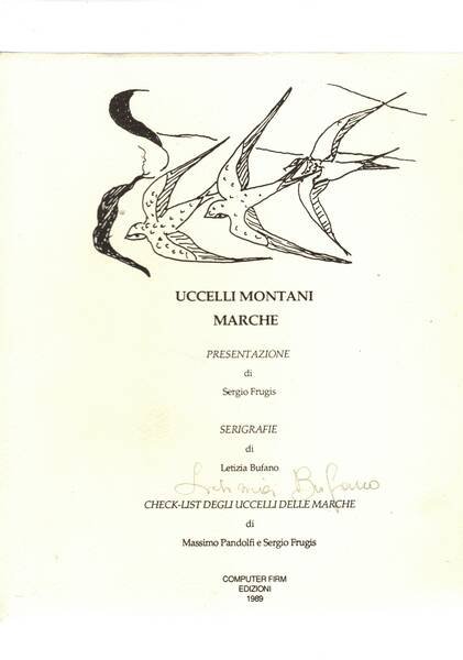 Marche: uccelli montani. Presentazione di Frugis Sergio e con 22 …