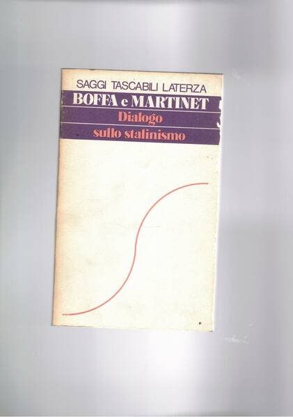 Dialogo sullo stalinismo.