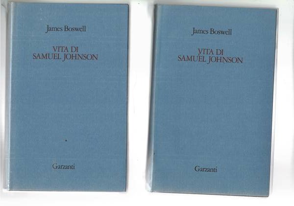 Vita di Samuel Johnson 1709-1775, 1776-1784. Vol. I-II. Coll. Della …