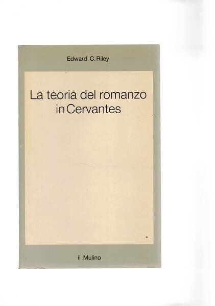 La teoria del romanzo in Cervantes.