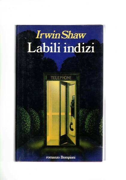 Labili indizi. Romanzo.