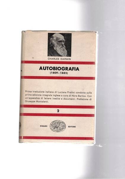 Autobiografia (1809-1882). Prima traduzione italiana di L. Fratini. Coll. Nue …