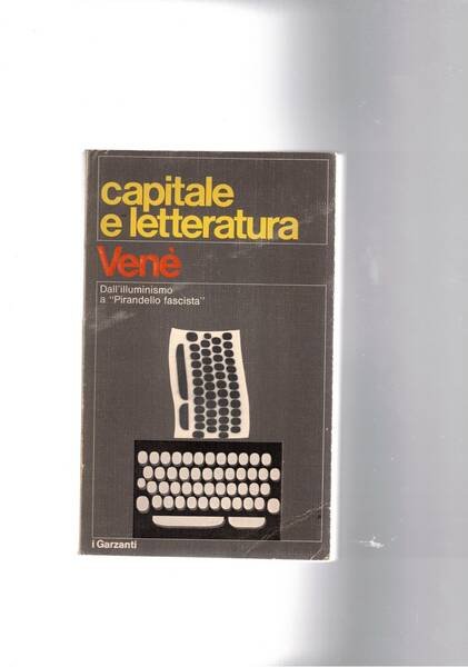 capitale e letteratura. dall'illuminismo a "Pirandello fascista".