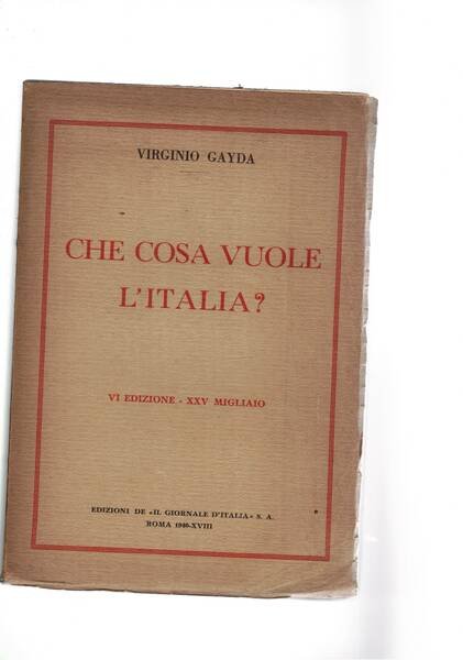 Che cosa vuole l'Italia?