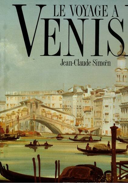 Le voyage a Venise.