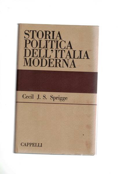 Storia politica dell'Italia moderna.