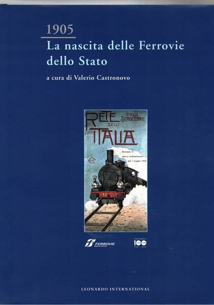 1905 La nascita delle Ferrovie dello Stato