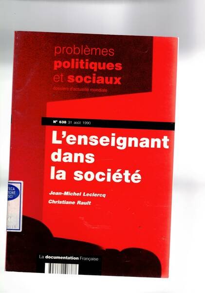 L'enseignant dans la société. n° 638 del 31 ago. 1990 …