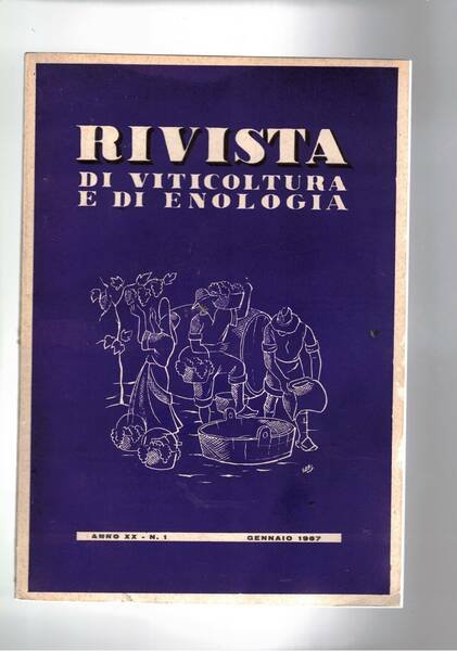 Rivista di viticoltura e di enologia, mensile. Anno XX n° …